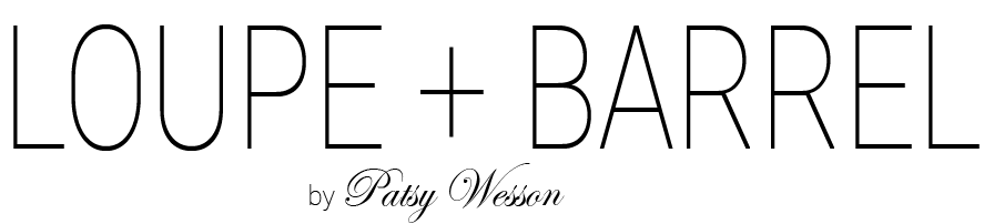 Loupe + Barrel
